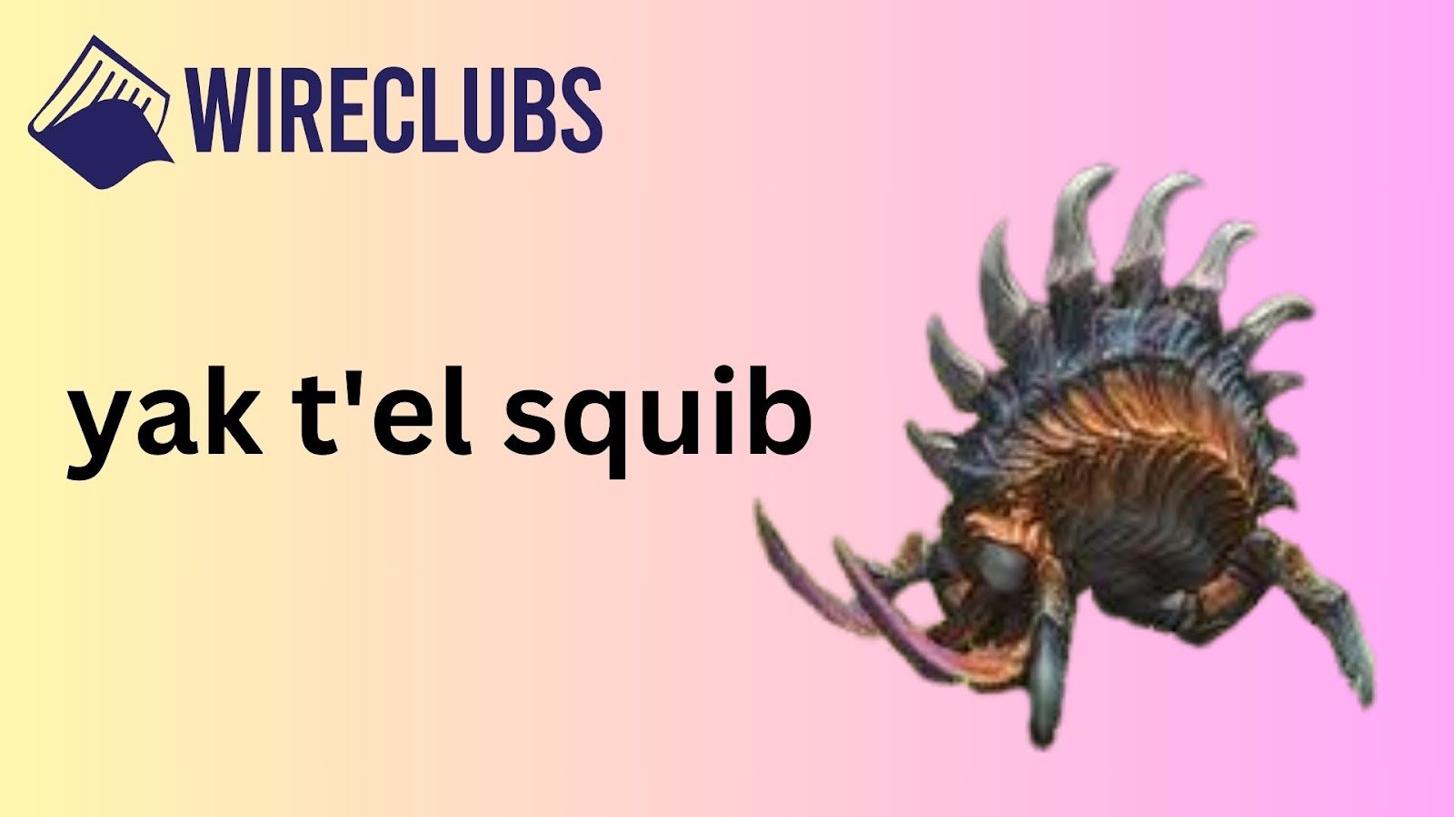 yak t'el squib